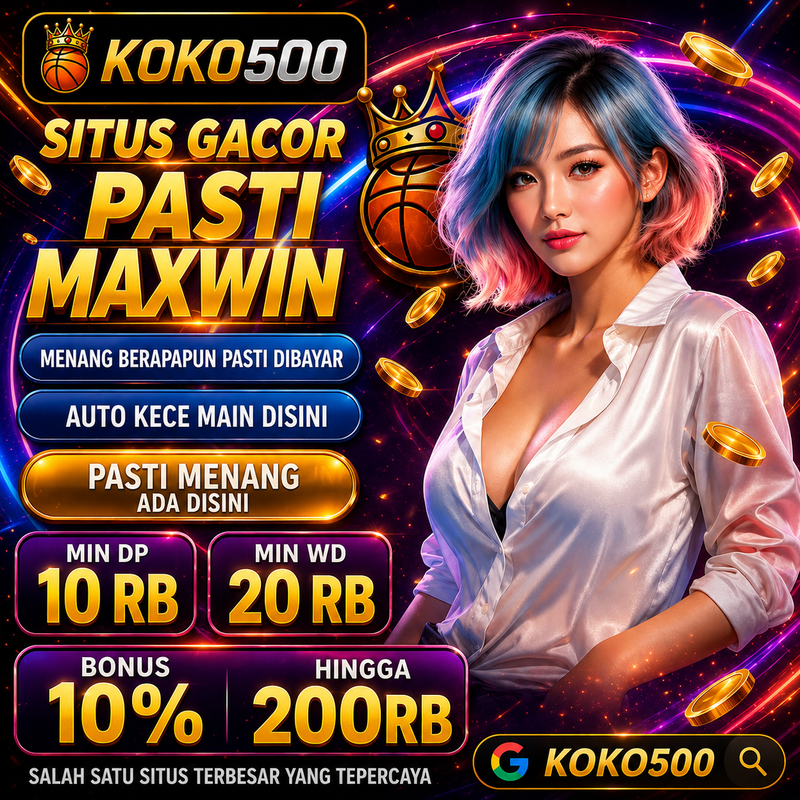 KOKO500: Trik Paling Gacor & Login Resmi Mudah Menang 2026 image 1
