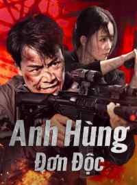 Anh Hùng Đơn Độc