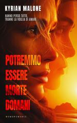 Kyrian Malone – Potremmo essere morte domani (2025)
