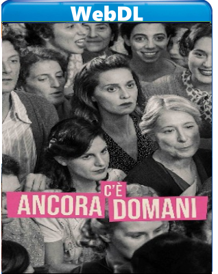 C'è ancora domani (2023) WEB-DL NF 720p x264 E-AC3+AC3 ITA