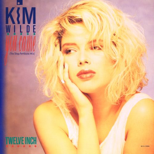 00-Kim-Wilde-You-Came-Cover-Front.jpg