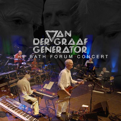 Van Der Graaf Generator - The Bath Forum Concert (2023) [2CD + BD + Hi-Res]