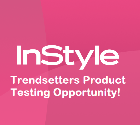 Become an InStyle Trendsetter – Get Paid to Test New Beauty Products Become an InStyle Trendsetter – Get Paid to Test New Beauty Products