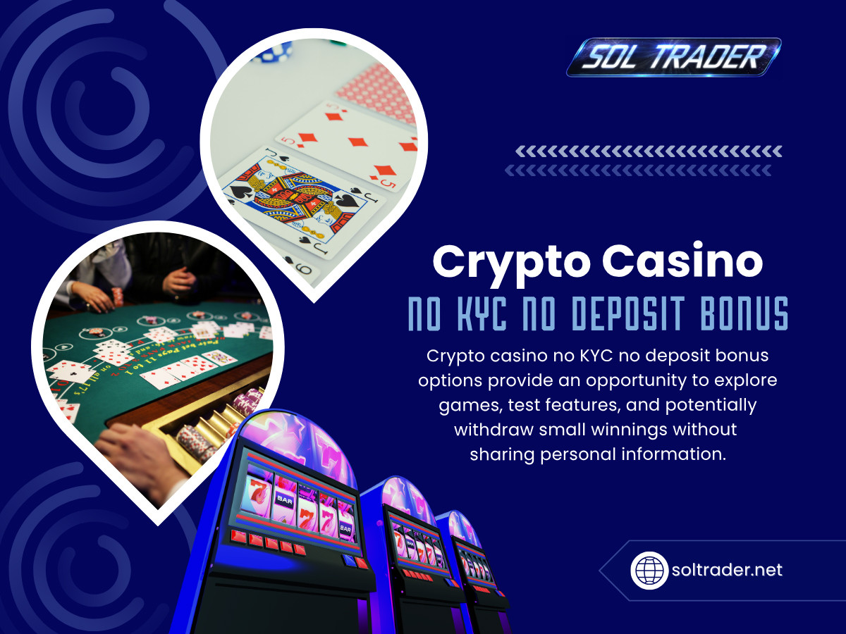 Crypto Casinos No KYC No Deposit Bonus