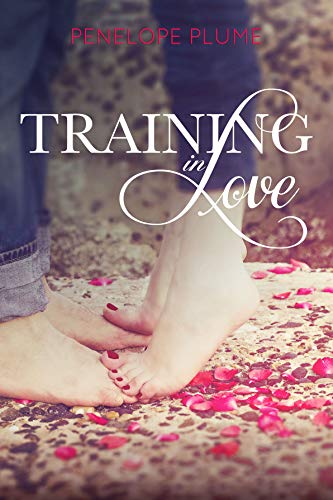 Penelope Plume - Training in Love (In Love series Vol. 1) (2014)