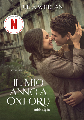 Julia Whelan - Il mio anno a Oxford (2025)