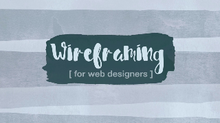 Wireframing for Website Design for Beginners Wireframing for Website Design for Beginners