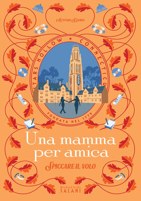 Autumn Danes - Una mamma per amica. Spiccare il volo (2026)