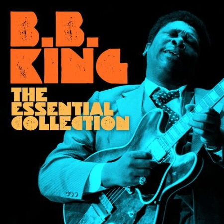 B.B. King - The Essential Collection (Deluxe Edition Digitally Remastered) (2022)