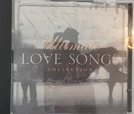 VA   Ultimate Love Songs Collection   Greatest Love of All (2005)