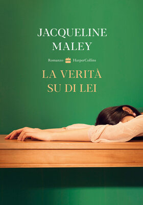 Jacqueline Maley - La verità su di lei (2025)