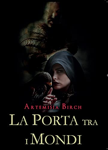 Artemisia Birch – La porta tra i mondi (La saga di Wise Vol. 1) (2021)