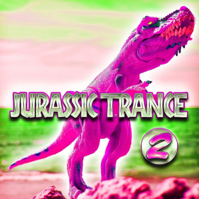 VA - Jurassic Trance Vol. 2 (2019)