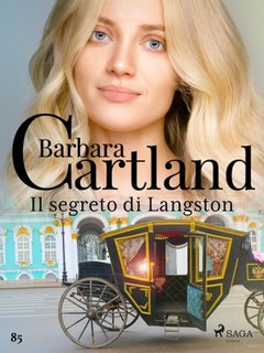 Barbara Cartland - Il segreto di Langston (2023)