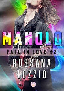 Rossana Lozzio - Fall in Love 2. Manolo (2024)