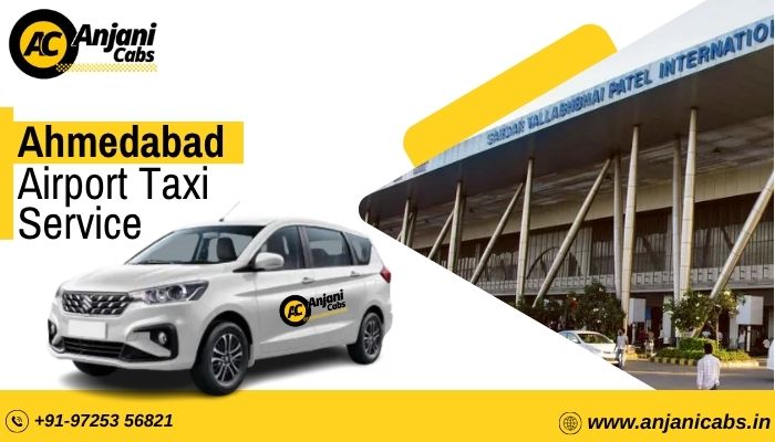Ahmedabad Airport Taxi Service Anjani Cabs (1)