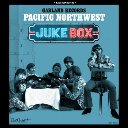 VA - Garland Records: Pacific Northwest Juke Box (2020)