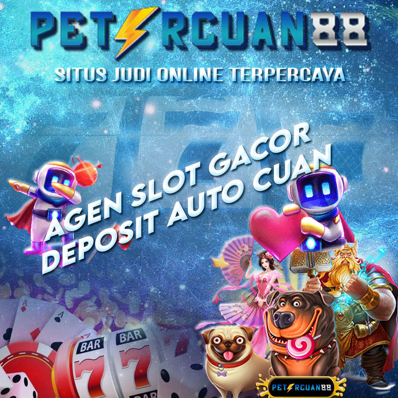 PETIRCUAN88: SITUS SLOT GACOR HARI INI TERBAIK GAMPANG MENANG MAXWIN