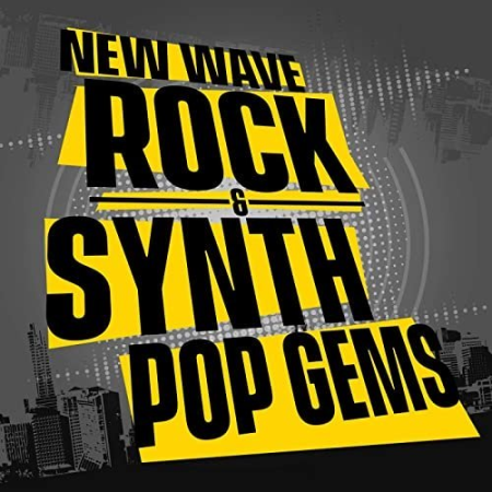 2075de88 0a99 4d3b 8e47 eb8ea007544a - VA - New Wave Rock & Synth Pop Gems (2020)