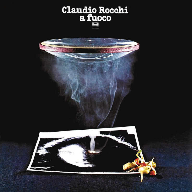 Claudio Rocchi - A fuoco (Album, Cramps Records, 1977, Remastered, 2014) mp3 320 Kbps