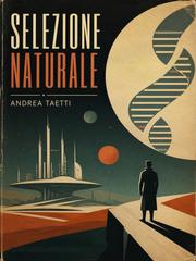 Andrea Taetti – Selezione naturale (2026)