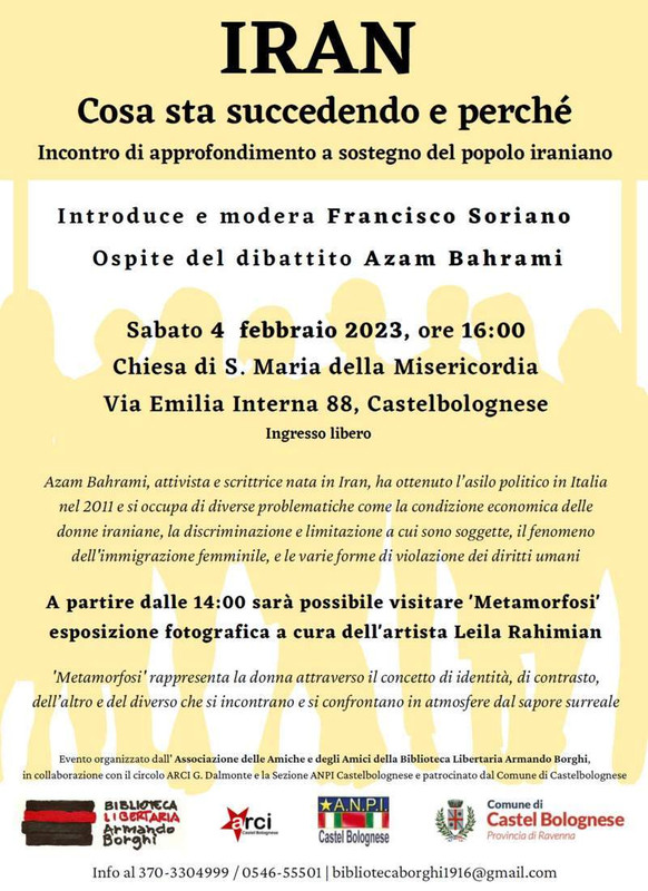 Sabato 4 febbraio presso la ex Chiesa di S. Maria della Misericordia: IRAN Cosa sta succedendo e perché Sabato 4 febbraio presso la ex Chiesa di S. Maria della Misericordia: IRAN Cosa sta succedendo e perché