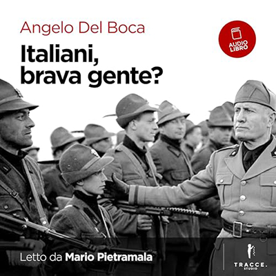 Angelo Del Boca - Italiani brava gente? (2023) (mp3 - 128 kbps)