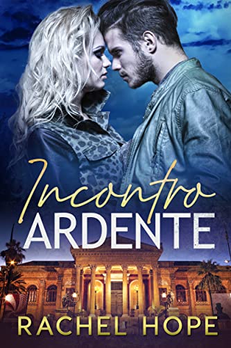 Rachele Hope - Incontro Ardente (2022)