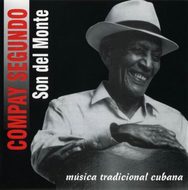 Compay Segundo - Son Del Monte (1996) [Afro-Cuban Jazz, Latin Jazz]; mp3,  320 kbps - jazznblues.club