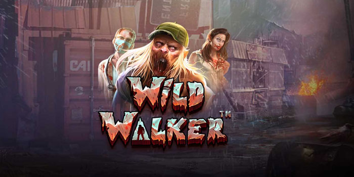 Cara Gampang Menang Besar Di Slot Wild Walker