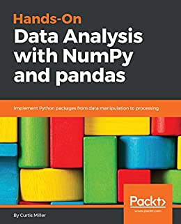 Hands On Data Analysis with NumPy and pandas eBook