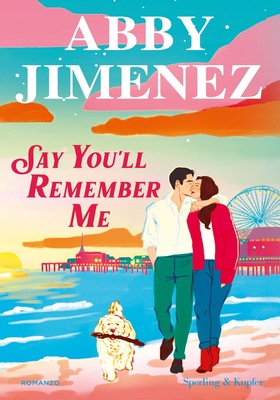 Abby Jimenez - Say you’ll remember me (2026)