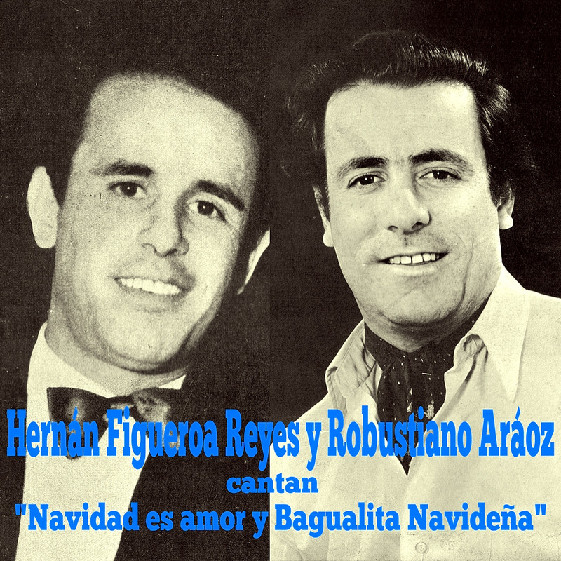 H Figueroa Reyes R Ar oz N 33 156 F - Hernan Figueroa Reyes y Robustiano Aráoz - Navidad es amor (1969)