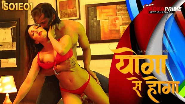 Yoga se Hoga 2024 Part 1 Tadkaprime Hindi