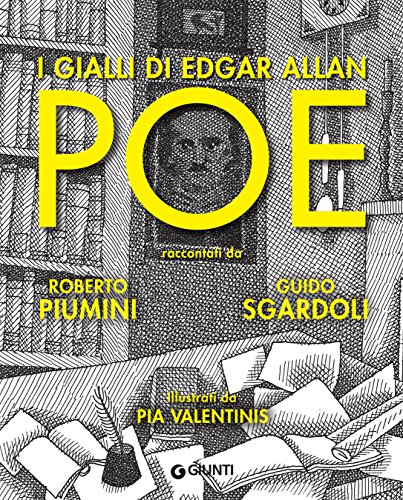 Guido Sgardoli, Roberto Piumini – I gialli di Edgar Allan Poe (2018)