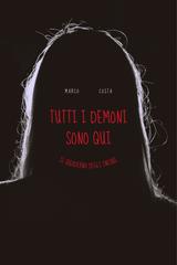 Marco Costa – Tutti i demoni sono qui. Il quaderno degli incubi (2026)