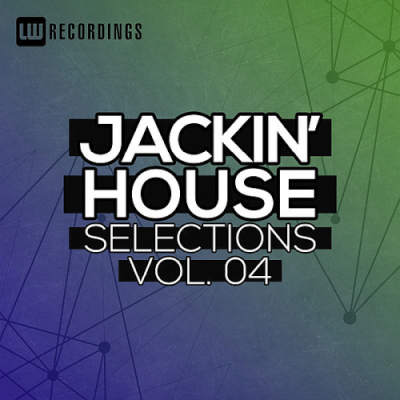 VA - Jackin House Selections Vol. 04 (2019)