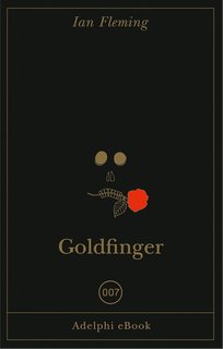 Ian Fleming - Goldfinger (2024)