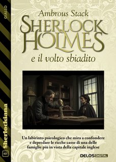 Ambrouse Stack - Sherlock Holmes e il volto sbiadito (2023)
