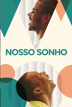 Nosso Sonho Torrent (2023) WEB-DL 1080p Nacional Nosso Sonho Torrent (2023) WEB-DL 1080p Nacional
