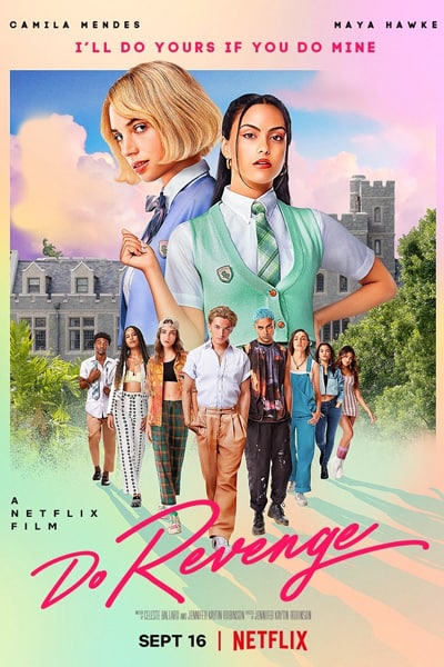 Do Revenge (2022) Dual Audio {Hindi-English} Movie WEB-DL ESub – 480p [400MB] || 720p [1GB] || 1080p [2.6Gb]
