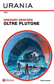 Gregory Benford - Oltre Plutone (2020)