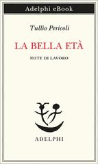 Tullio Pericoli – La bella età (2026)