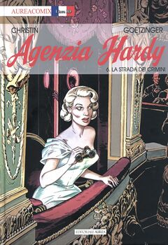 AureaComix Linea BD 93 - Agenzia Hardy 6. La strada dei crimini (2023)