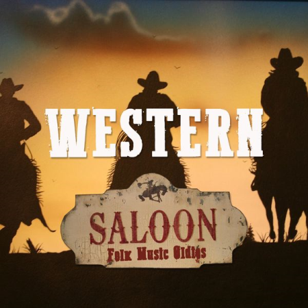 Various Artists - Western Saloon (Folk Music Oldies) (2020)