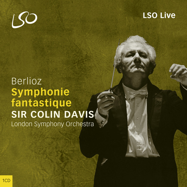 Hector Berlioz, London Symphony Orchestra, Sir Colin Davis • Symphonie fantastique (2001)  .flac  48.0 kHz 24 bits