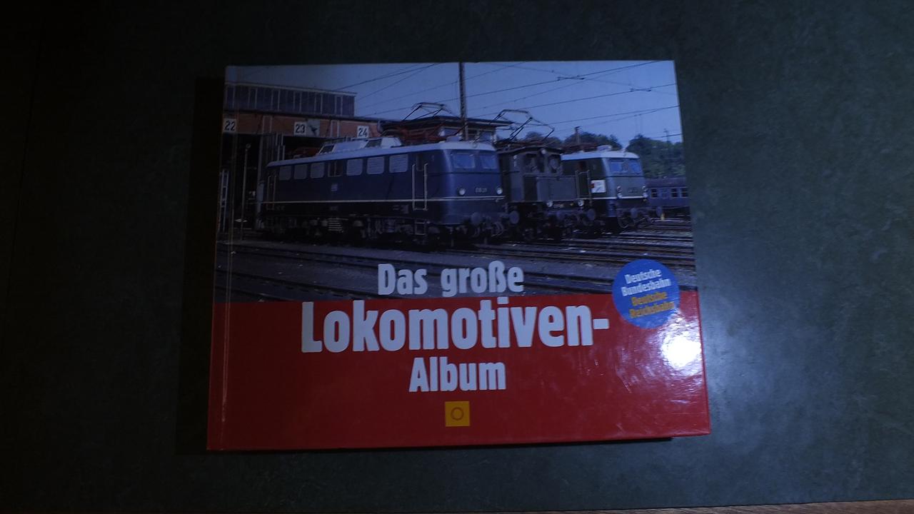 Das große Lokomotivenalbum