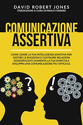 David Robert Jones - Comunicazione Assertiva (2021)
