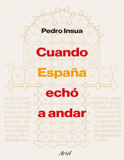 Cuando España echó a andar - Pedro Insua (PDF + Epub) [VS]