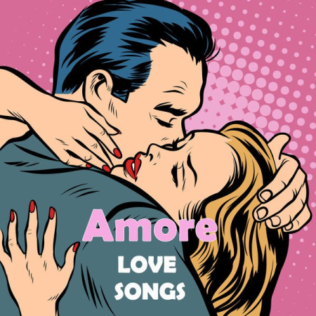 VA - Amore Love Songs (2023)